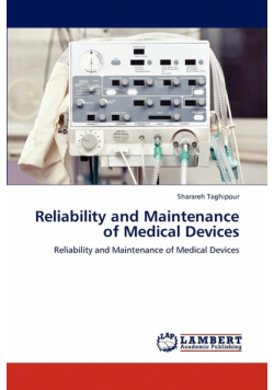Reliability and Maintenance of Medical Devices
