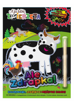 A ja lubię zwierzęta. Ale zdrapka!
