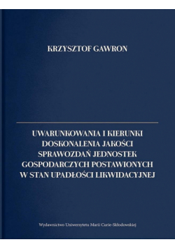 Uwarunkowania i kierunki doskonalenia jakości..
