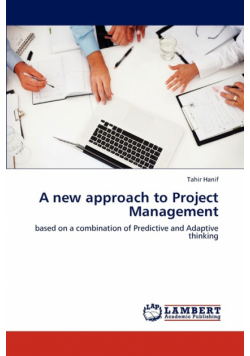 A New Approach to Project Management