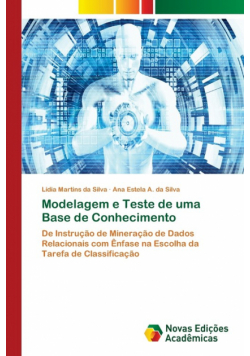 Modelagem e Teste de uma Base de Conhecimento