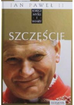 Księgi myśli i wiary Tom 8 Szczęście