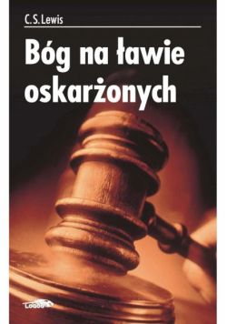 Bóg na ławie oskarżonych