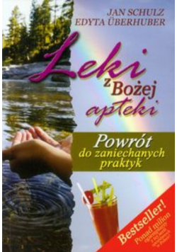 Leki z Bożej apteki