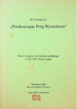 Przekraczając próg wyzwolenia