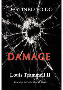 Destined to Do Damage
