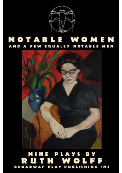 Notable Women - and a Few Equally Notable Men