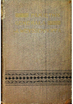 Pamiętnik generała Jana Weyssenhoffa 1904r.