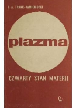 Plazma Czwarty stan materii