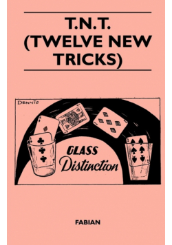 T.N.T. (Twelve New Tricks)