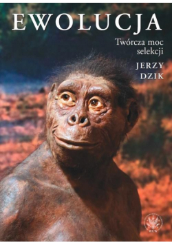 Ewolucja. Twórcza moc selekcji