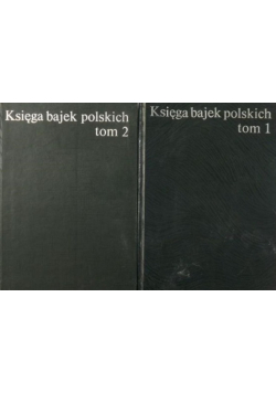Księga bajek polskich  tom I i II