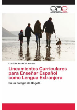Lineamientos Curriculares para Enseñar Español como Lengua Extranjera