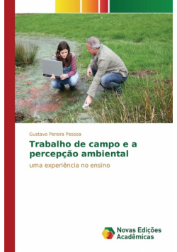 Trabalho de campo e a percepção ambiental