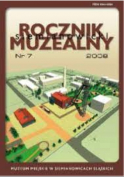 Siemianowicki Rocznik Muzealny 2008 Nr 7