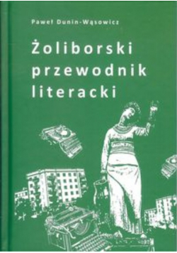 Żoliborski przewodnik literacki