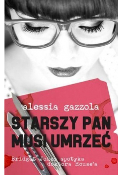 Starszy Pan musi umrzeć