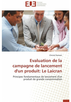Evaluation de la campagne de lancement d'un produit