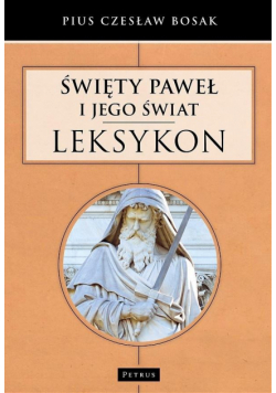 Święty Paweł i Jego świat. Leksykon