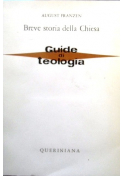Breve storia della Chiesa Guide di teologia