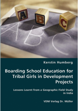 Boarding School Education for Tribal Girls in Development Projects