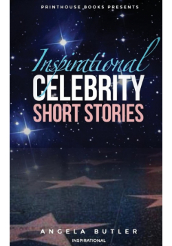 Inspirational Celebrity Short Stories