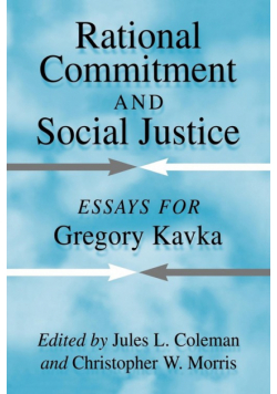 Rational Commitment and Social Justice