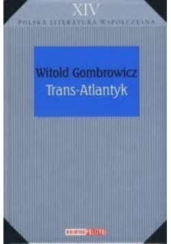 Polska literatura współczesna Tom XIV Trans  Atlantyk
