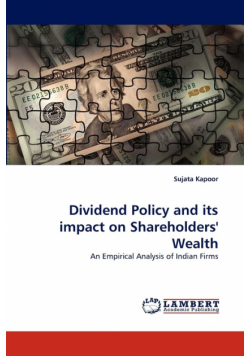 Dividend Policy and its impact on Shareholders' Wealth