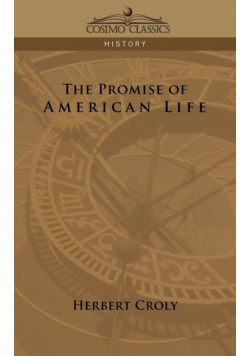The Promise of American Life