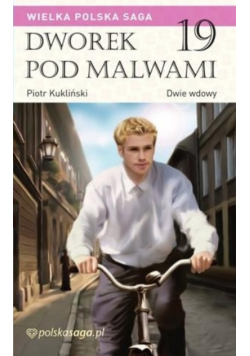 Dworek pod malwami Tom 19 Dwie wdowy