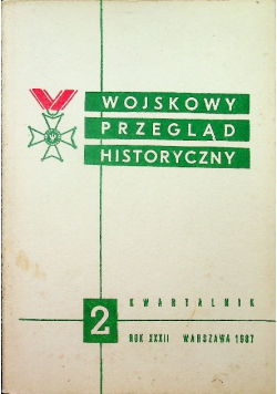 Wojskowy Przegląd Historyczny numer 2 1987