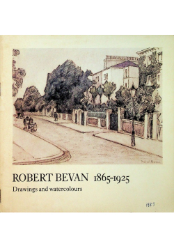 Robert Bevan 1865 - 1925