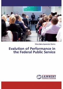 Evalution of Performance in the Federal Public Service