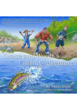 Grace and Wyatt's Fishing Adventure
