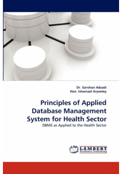 Principles of Applied Database Management System for Health Sector