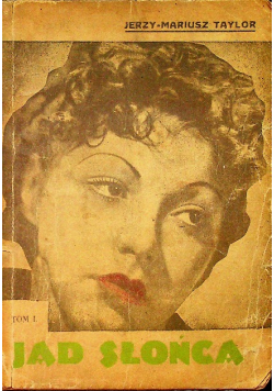 Jad słońca 1937 r.