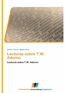 Lecturas Sobre T.W. Adorno