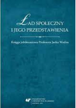 Ład społeczny i jego przedstawienia