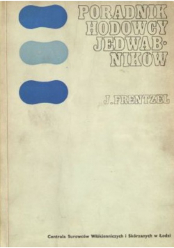 Poradnik hodowcy jedwabników