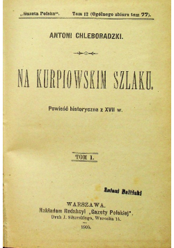 Na kurpiowskim szlaku tom 1 do 3 1900 r.