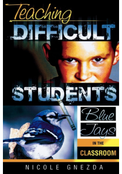 Teaching Difficult Students