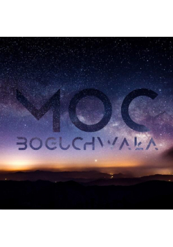 Moc Boguchwała CD
