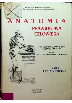 Anatomia prawidłowa człowieka tom I
