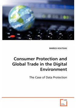 Consumer Protection and Global Trade in the Digital Environment