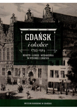 Gdańsk i okolice 1793 - 1914
