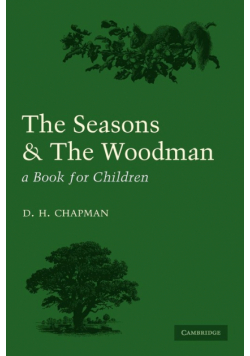 Seasons and Woodman