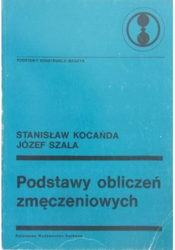 Podstawy obliczeń zmęczeniowych