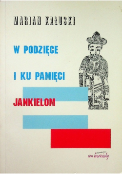 W podzięce i ku pamięci Jankielom