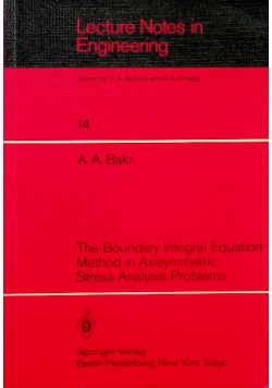 The Boundary Integral Equation Method in Axisymmetric Stress Analysis Problems